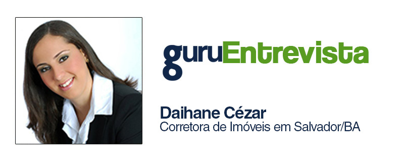 Daihane Cézar, Corretora da Diferencial Soluções Imobiliárias