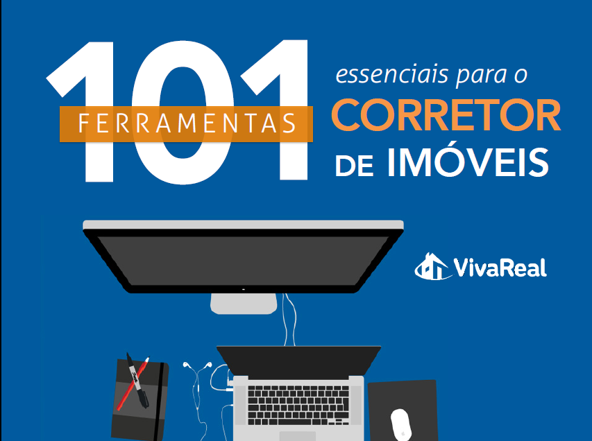 Conheça o e-book: 101 ferramentas essenciais para corretor de imóveis