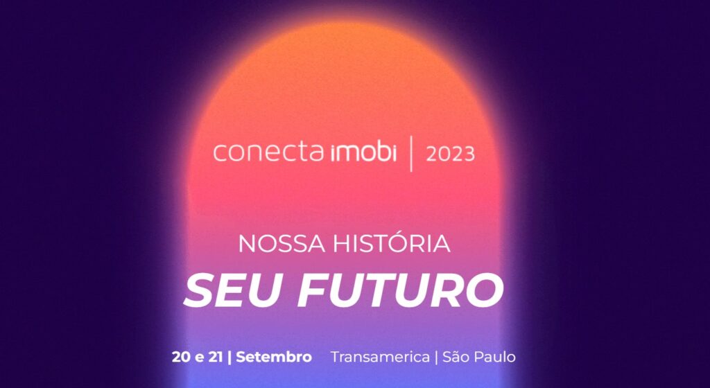 Conecta Imobi 2023: confira a programação completa